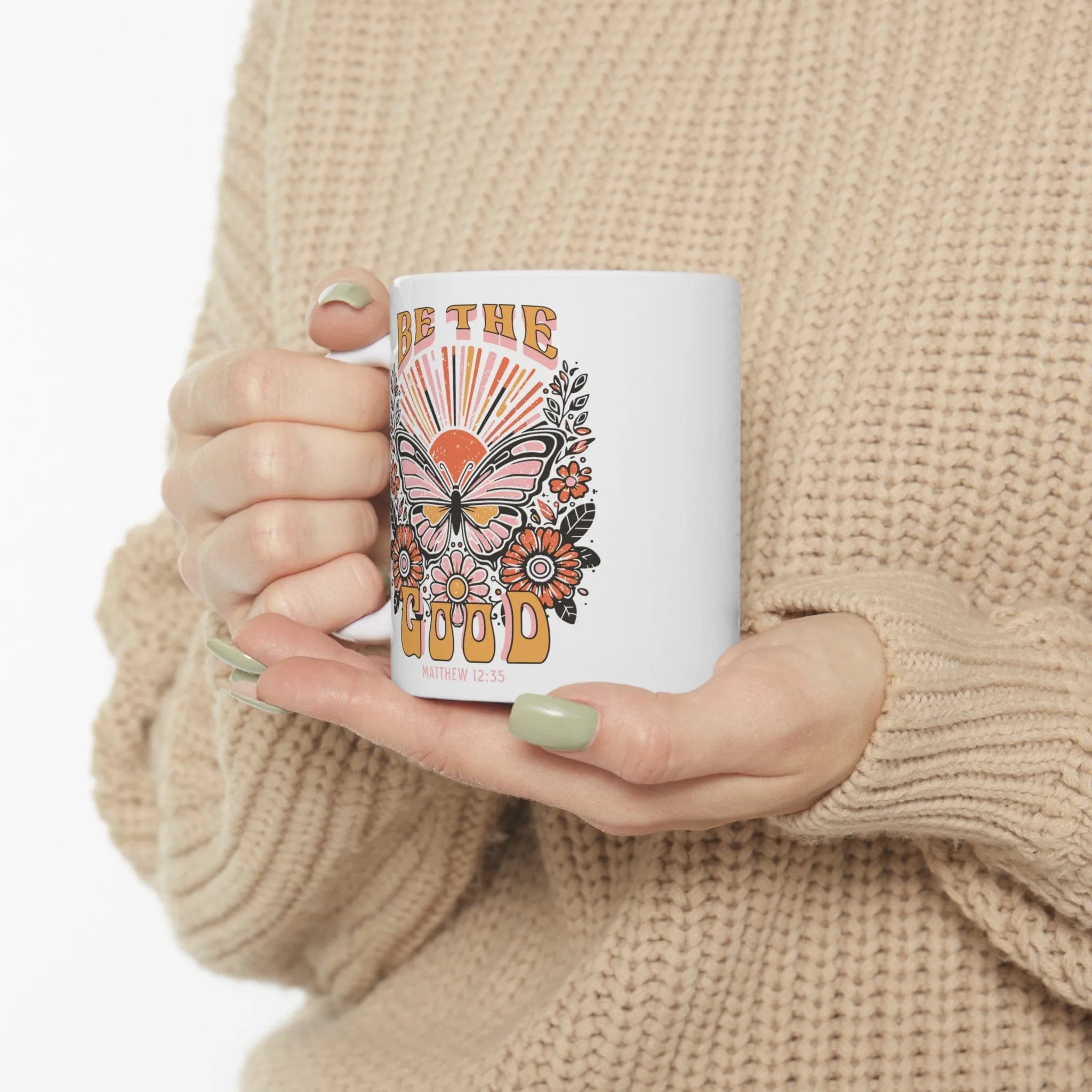 Be The Good 11oz Mug