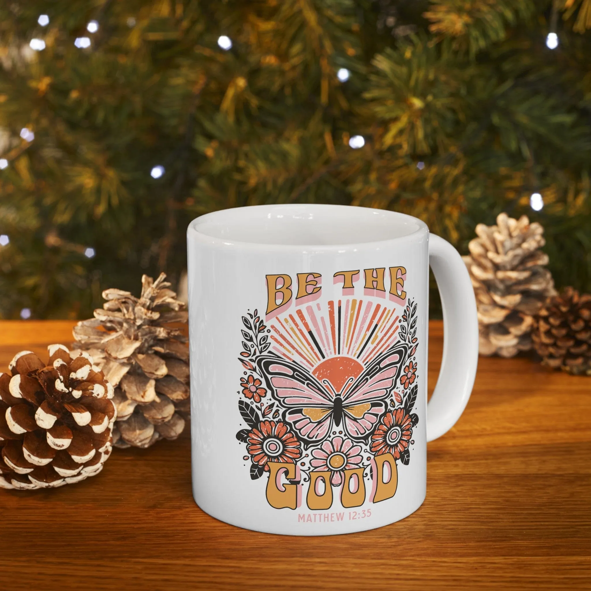 Be The Good 11oz Mug